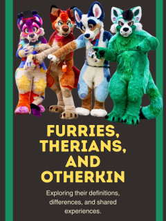 Furries, Therians, and Otherkin